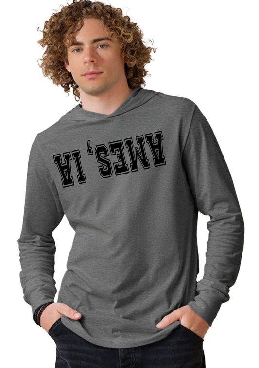 Ames, IA T-Shirt Hoodie – Where Corn Meets Calculus (Upside Down, Obviously)