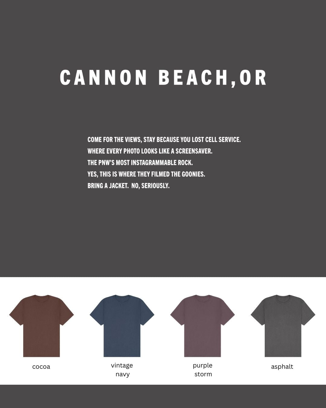 Cannon Beach, OR Oversized Tee – Goonies, Rocks & No Cell Service