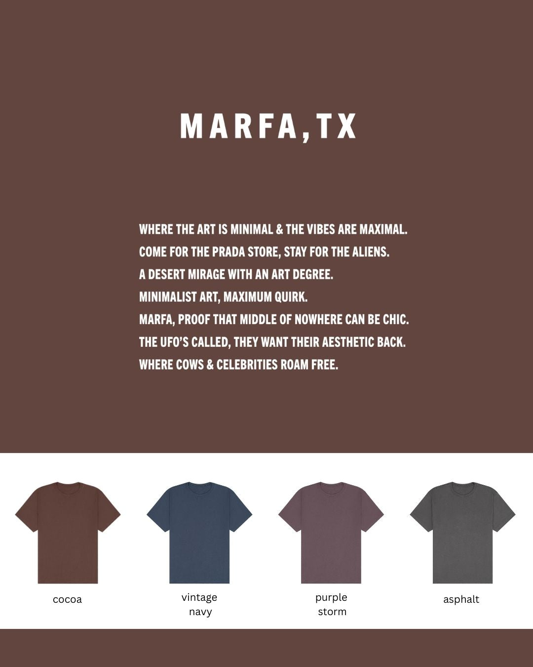 Marfa, TX Oversized Tee 🛸 Where cows roam, celebs hide, and the aliens might just stop by.