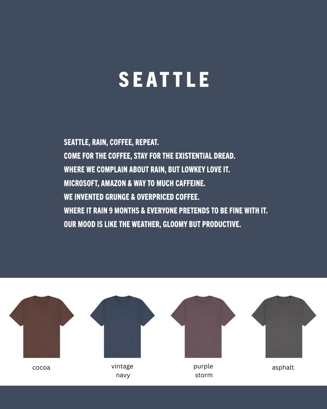 Seattle Oversized Heavyweight T-Shirt – Rainy Day Realness, Brewed Daily