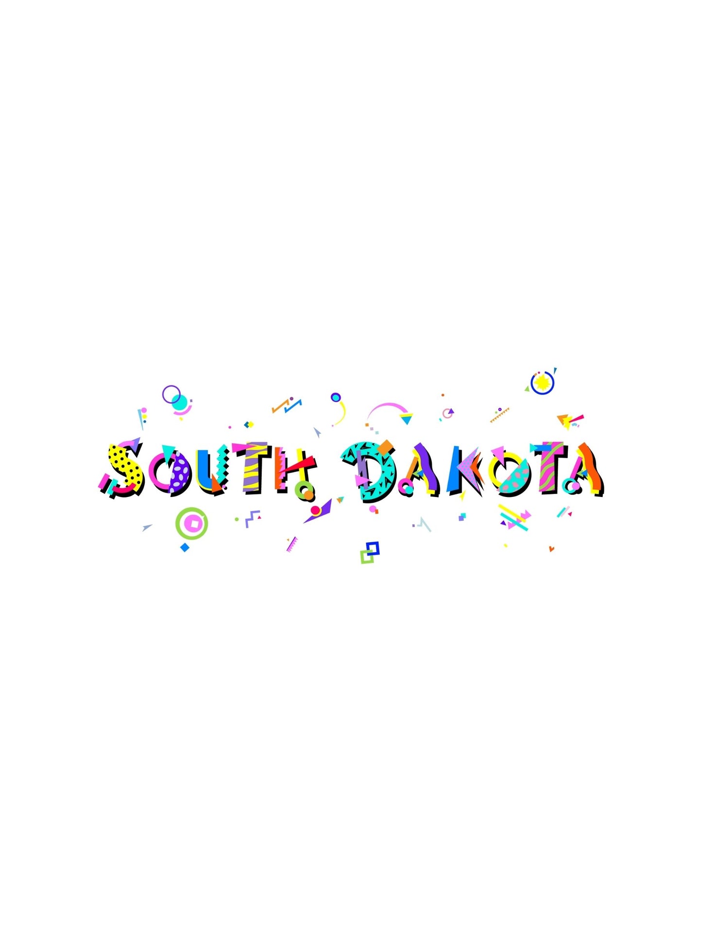 A colorful graphic souvenir t-shirt with 'SOUTH DAKOTA' text in boldmemphis style fonts, featuring various fun shapes and elements