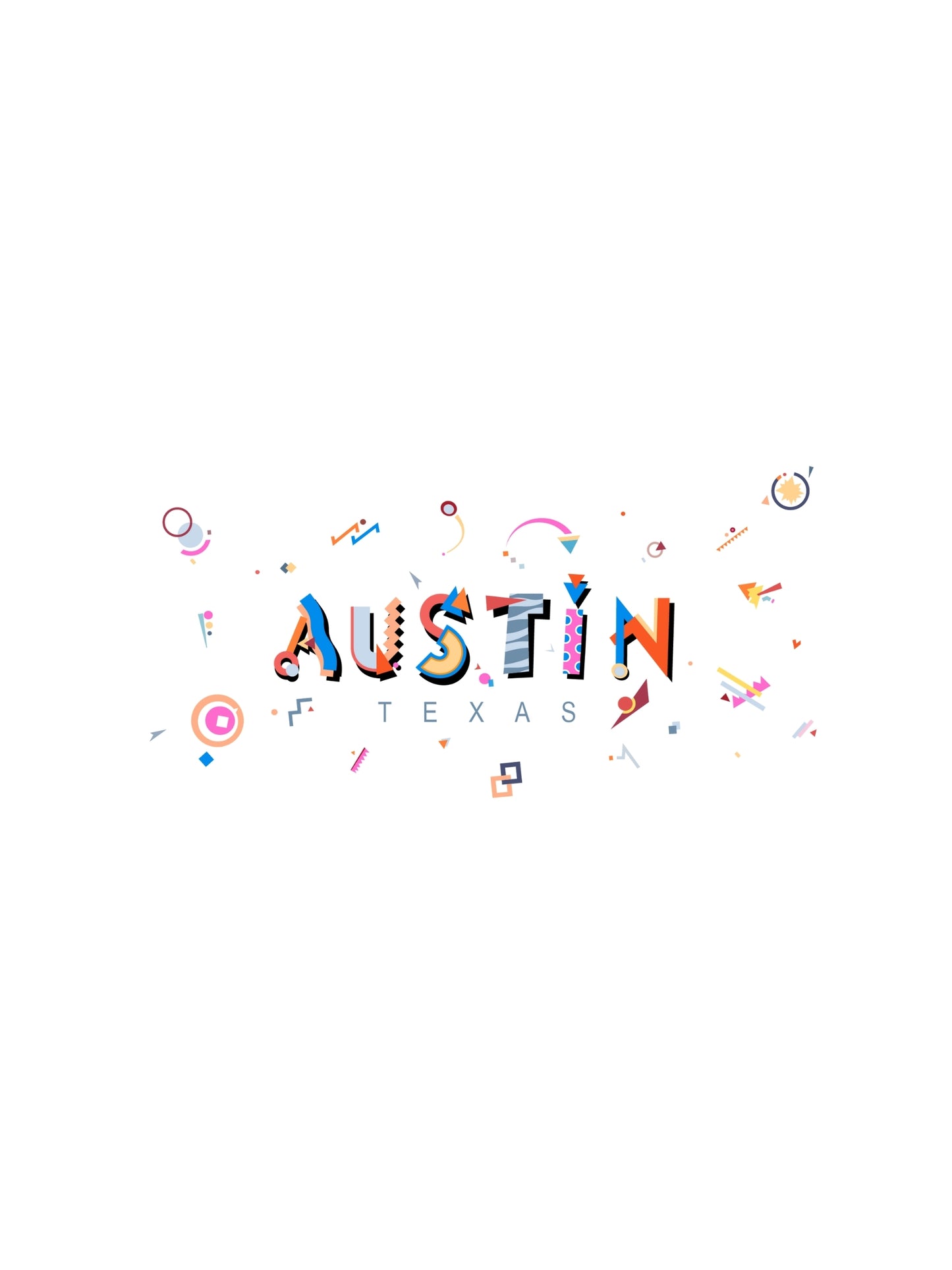Austin Texas Souvenir Memphis Style Font T-Shirt