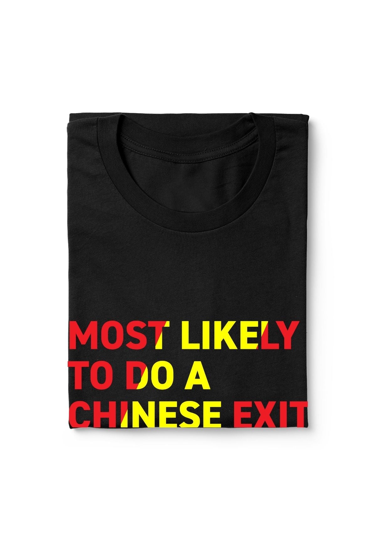 Chinese Exit Tee | Exit Club™ — Caught Edition