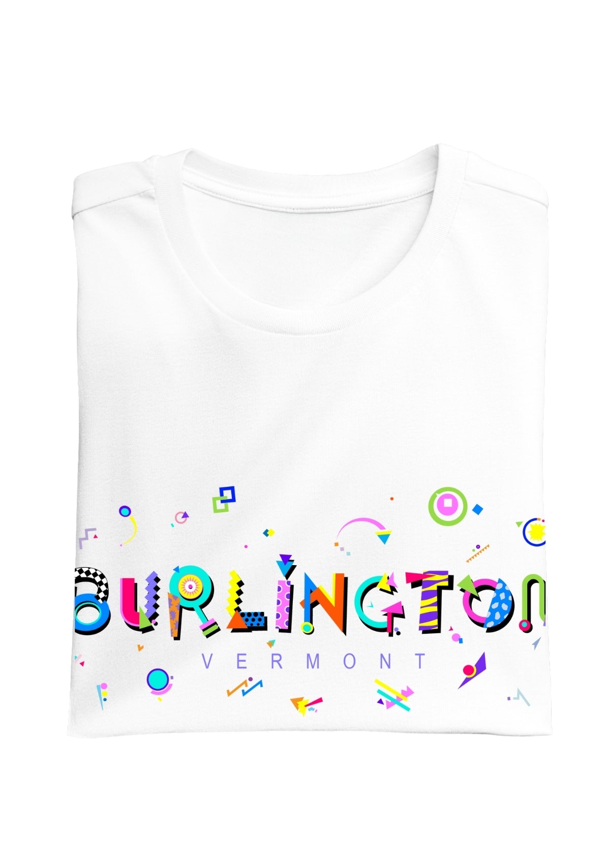 BURLINGTON, VERMONT, colorful Memphis Style Font on white folded tee