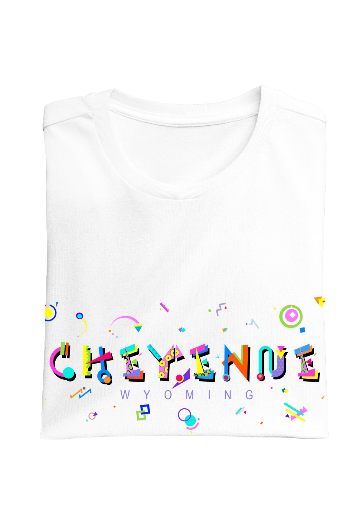 CHEYNNE, WYOMING, colorful Memphis Style Font on white folded tee