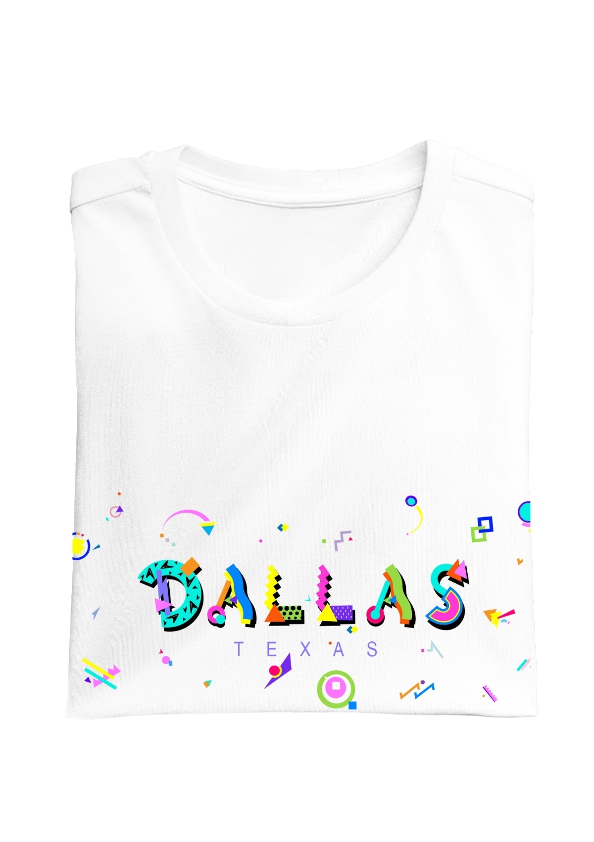 DALLAS, TEXAS, colorful Memphis Style Font on white folded tee