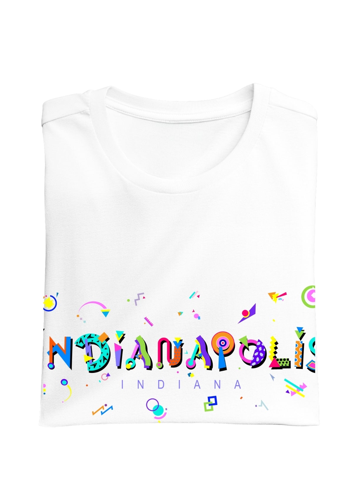 INDIANAPOLIS, INDIANA, colorful Memphis Style Font on white folded tee