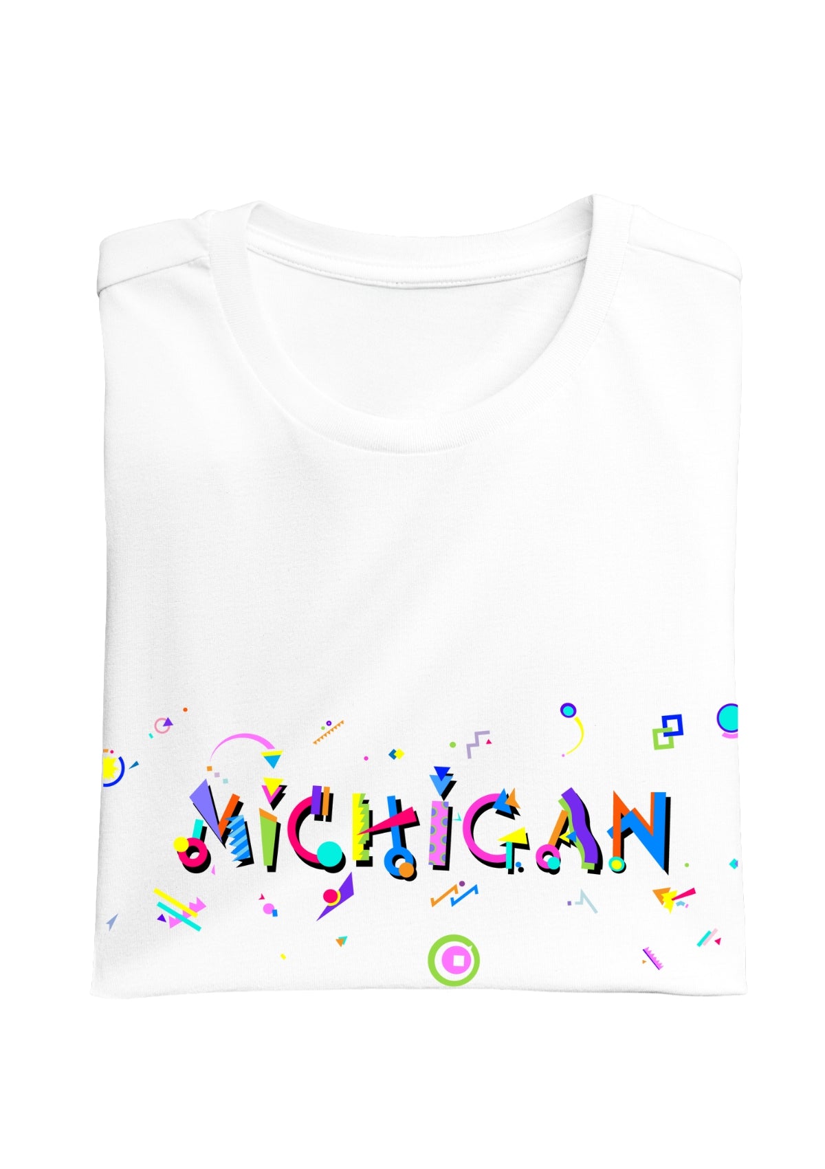 MICHIGAN printed in colorful letters - Memphis style fonts - white-folded-tee
