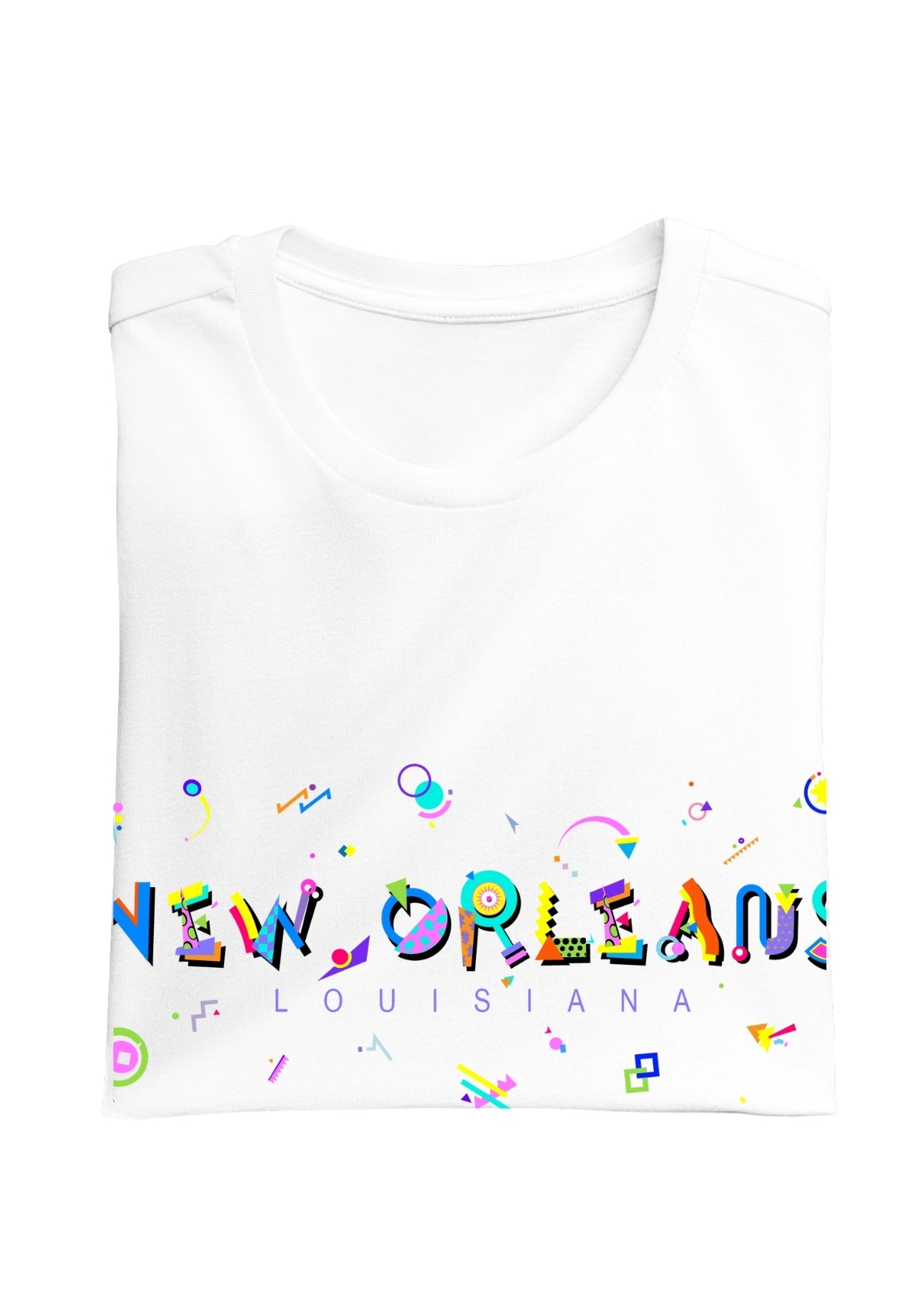 NEW ORLEANS, LOUISIANA, colorful Memphis Style Font on white folded tee