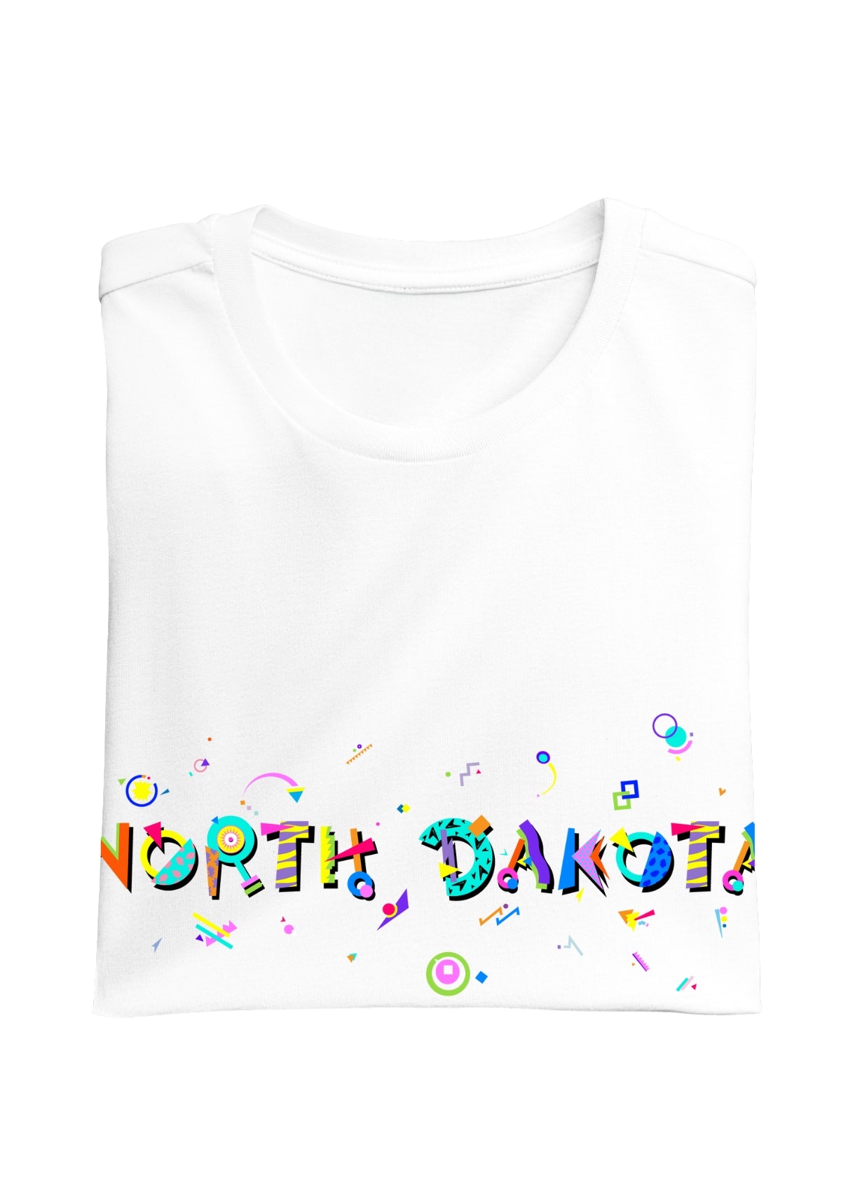 NORTH DAKOTA printed in colorful letters - Memphis style fonts - white-folded-tee