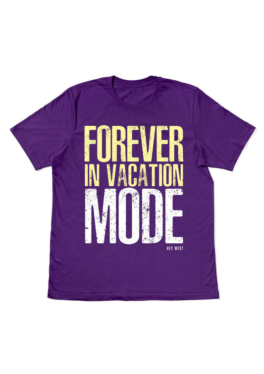 Purple t-shirt with yellow and white text on a white background with bold text print "Forever In Vacation Mode" Key West