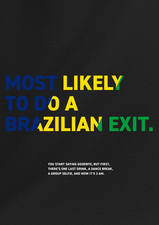 Brazilian Exit Tee | Exit Club™ — Caught Edition