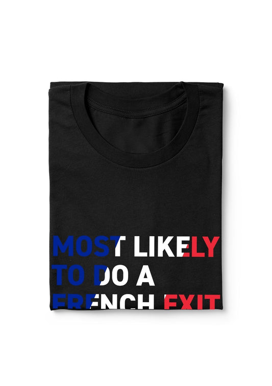 French Exit Tee | Exit Club™ — Caught Edition